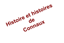 Histoire et histoires de Connaux